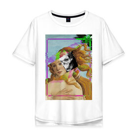 Мужская футболка хлопок Oversize с принтом Венера в Санкт-Петербурге, 100% хлопок | свободный крой, круглый ворот, “спинка” длиннее передней части | венера | глитч | девушка | для девушек | для мужчин | для парней | искусство | картина | красивый | красота | креативный | ренесанс | стильный | художник