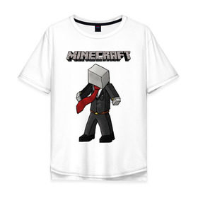 Мужская футболка хлопок Oversize с принтом Слендермен - Minecraft в Санкт-Петербурге, 100% хлопок | свободный крой, круглый ворот, “спинка” длиннее передней части | 