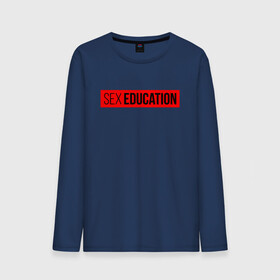 Мужской лонгслив хлопок с принтом SEX EDUCATION. в Санкт-Петербурге, 100% хлопок |  | Тематика изображения на принте: 2 сезон | netflix | series | отис | отис милберн | половое воспитание | половое воспитание 2 | сериал