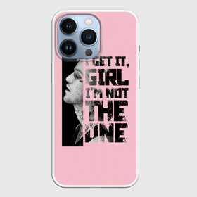 Чехол для iPhone 13 Pro с принтом I Get It, Girl... в Санкт-Петербурге,  |  | gbc | hip hop | lil | logo | peep | rap | rock | знаменитости | известный | исполнитель | пип | рок | рэп | текст | хип хоп | эмо