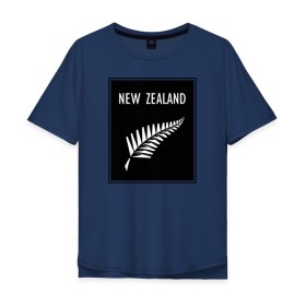 Мужская футболка хлопок Oversize с принтом Регби. Новая Зеландия в Санкт-Петербурге, 100% хлопок | свободный крой, круглый ворот, “спинка” длиннее передней части | rugby | регби | спорт | футбол