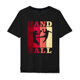 Мужская футболка хлопок Oversize с принтом Handball в Санкт-Петербурге, 100% хлопок | свободный крой, круглый ворот, “спинка” длиннее передней части | hand ball | handball | play | игра | игра в ганбол | игра с мячом | мяч | руки | футбол