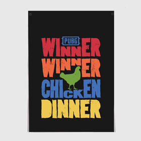 Постер с принтом Winner Chicken Dinner в Санкт-Петербурге, 100% бумага
 | бумага, плотность 150 мг. Матовая, но за счет высокого коэффициента гладкости имеет небольшой блеск и дает на свету блики, но в отличии от глянцевой бумаги не покрыта лаком | asia | battle | chicken | dinner | duo | epic | guide | lucky | map | miramar | mobile | mortal | pro | royale | solo | winner | битва | лут | пабг | пубг | стрим | топ