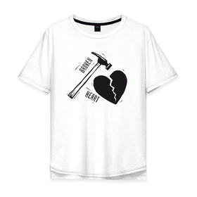 Мужская футболка хлопок Oversize с принтом Broken heart в Санкт-Петербурге, 100% хлопок | свободный крой, круглый ворот, “спинка” длиннее передней части | 14 февраля | антивалентин | день святого  валентина | любовь | подарок