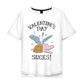 Мужская футболка хлопок Oversize с принтом Valentines day sucks! в Санкт-Петербурге, 100% хлопок | свободный крой, круглый ворот, “спинка” длиннее передней части | 14 февраля | антивалентин | день святого  валентина | любовь | подарок