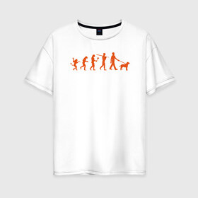 Женская футболка хлопок Oversize с принтом Эволюция любителей собак в Санкт-Петербурге, 100% хлопок | свободный крой, круглый ворот, спущенный рукав, длина до линии бедер
 | венец эволюции | с собакой | собака | собаки | человека | эволюция