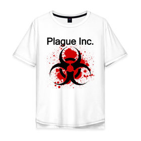 Мужская футболка хлопок Oversize с принтом Plague Inc в Санкт-Петербурге, 100% хлопок | свободный крой, круглый ворот, “спинка” длиннее передней части | inc | ndemic creations | plague | plague inc | биологический симулятор | игра | чума | чума инкорпорейтед