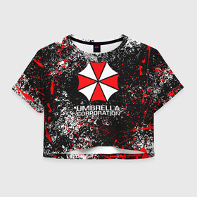 Женская футболка Crop-top 3D с принтом UMBRELLA CORP | АМБРЕЛЛА КОРП (Z) в Санкт-Петербурге, 100% полиэстер | круглая горловина, длина футболки до линии талии, рукава с отворотами | ada wong | biohazard | leon | nemesis | project resistance | raccoon city | re2 | resident evil 2 | rpd | stars | umbrella | ада вонг | амбрелла | немесис | ужасы