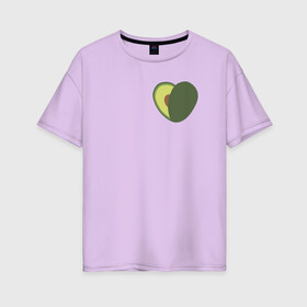 Женская футболка хлопок Oversize с принтом Avocado Heart в Санкт-Петербурге, 100% хлопок | свободный крой, круглый ворот, спущенный рукав, длина до линии бедер
 | avocado | vegan | vegetarian | авокадо | веган | вегетарианство