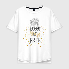 Мужская футболка хлопок Oversize с принтом Dobby is free в Санкт-Петербурге, 100% хлопок | свободный крой, круглый ворот, “спинка” длиннее передней части | vdgerir | гарри поттер | гриффиндор | дамблдор | добби | слизерин | хогвартс