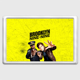 Магнит 45*70 с принтом Brooklyn Nine-Nine в Санкт-Петербурге, Пластик | Размер: 78*52 мм; Размер печати: 70*45 | 7 сезон | 99 участок | brooklyn nine nine | бруклин | бруклин 9 9 | комедия