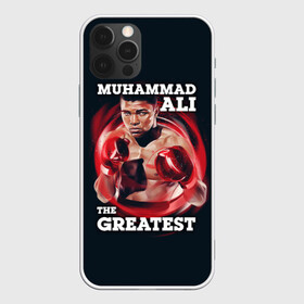 Чехол для iPhone 12 Pro с принтом Muhammad Ali в Санкт-Петербурге, силикон | область печати: задняя сторона чехла, без боковых панелей | ali | muhammad ali | the greatest | али | бокс | мухамед али | мухаммед али