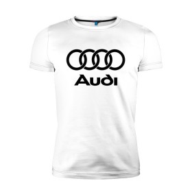 Мужская футболка премиум с принтом Audi Ауди в Санкт-Петербурге, 92% хлопок, 8% лайкра | приталенный силуэт, круглый вырез ворота, длина до линии бедра, короткий рукав | Тематика изображения на принте: audi | auto | quattro | авто | автомобиль | ауди | марка | машина