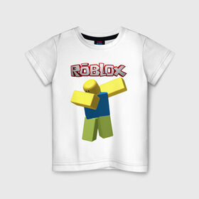 Детская футболка хлопок с принтом Roblox Dab в Санкт-Петербурге, 100% хлопок | круглый вырез горловины, полуприлегающий силуэт, длина до линии бедер | game | game roblox | logo roblox | online game | oof roblox dabbing | roblox | roblox dab | roblox noob | игра | игра роблокс | лого роблокс | онлайн игра | онлайн игра роблокс | роблокс | роблокс даб