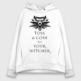 Женское худи Oversize хлопок с принтом Toss a coin to your witcher в Санкт-Петербурге, френч-терри — 70% хлопок, 30% полиэстер. Мягкий теплый начес внутри —100% хлопок | боковые карманы, эластичные манжеты и нижняя кромка, капюшон на магнитной кнопке | the witcher | witcher | ведьмак