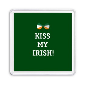 Магнит 55*55 с принтом Kiss my Irish в Санкт-Петербурге, Пластик | Размер: 65*65 мм; Размер печати: 55*55 мм | британия | день святого патрика | золото | ирландия