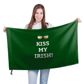 Флаг 3D с принтом Kiss my Irish в Санкт-Петербурге, 100% полиэстер | плотность ткани — 95 г/м2, размер — 67 х 109 см. Принт наносится с одной стороны | британия | день святого патрика | золото | ирландия