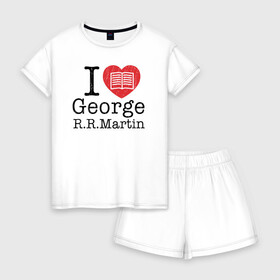 Женская пижама с шортиками хлопок с принтом I Love George Martin в Санкт-Петербурге, 100% хлопок | футболка прямого кроя, шорты свободные с широкой мягкой резинкой | game of thrones | george  martin | джордж  мартин | игра престолов | книги | литература | сериал