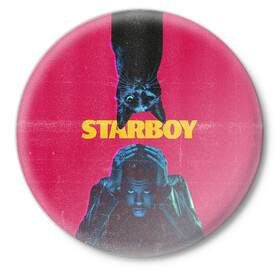 Значок с принтом STARBOY в Санкт-Петербурге,  металл | круглая форма, металлическая застежка в виде булавки | blinding lights | heartless | starboy | the weekend | уикенд