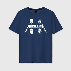 Женская футболка хлопок Oversize с принтом Metallica в Санкт-Петербурге, 100% хлопок | свободный крой, круглый ворот, спущенный рукав, длина до линии бедер
 | 