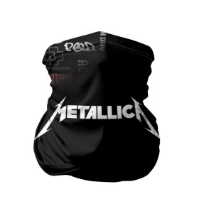 Бандана-труба 3D с принтом Metallica в Санкт-Петербурге, 100% полиэстер, ткань с особыми свойствами — Activecool | плотность 150‒180 г/м2; хорошо тянется, но сохраняет форму | james alan hetfield | джеймс хетфилд | кирк хэмметт | ларс ульрих | металлика | музыка | роберт трухильо | трэш метал | хеви метал