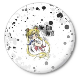 Значок с принтом Sailor Moon. We can do it! в Санкт-Петербурге,  металл | круглая форма, металлическая застежка в виде булавки | Тематика изображения на принте: ami | girl | mizuno | moon | sailor | tsukino | usagi | ами | банни | волшебница | девушка | малышка | махо сёдзё | мидзуно | минако | мун | рэй | сейлор | усаги | хино | цукино | чибиуса
