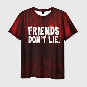Мужская футболка 3D с принтом Друзья не лгут в Санкт-Петербурге, 100% полиэфир | прямой крой, круглый вырез горловины, длина до линии бедер | Тематика изображения на принте: 11 | friends dontt lie | stranger things | друзья не лгут | оди | очень странные дела