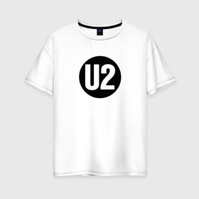 Женская футболка хлопок Oversize с принтом U2 в Санкт-Петербурге, 100% хлопок | свободный крой, круглый ворот, спущенный рукав, длина до линии бедер
 | david hewson | u2 | адам клейтон | альтернативный рок | боно эдж | дэнс рок | ларри маллен | постпанк | рок | софт рок | ю ту