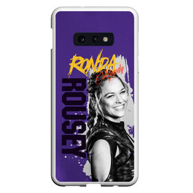 Чехол для Samsung S10E с принтом Ronda Rousey в Санкт-Петербурге, Силикон | Область печати: задняя сторона чехла, без боковых панелей | mma | ronda rousey | rowdy | ufc | мма | ронда роузи