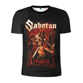 Мужская футболка 3D спортивная с принтом Sabaton - Sparta в Санкт-Петербурге, 100% полиэстер с улучшенными характеристиками | приталенный силуэт, круглая горловина, широкие плечи, сужается к линии бедра | battle metal | sabaton | военный рок | йоаким броден | крис рёланд | пар сундстрём | рок | рок группа | хэви метал | шведская группа | шведский рок