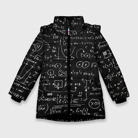 Зимняя куртка для девочек 3D с принтом Математические формулы в Санкт-Петербурге, ткань верха — 100% полиэстер; подклад — 100% полиэстер, утеплитель — 100% полиэстер. | длина ниже бедра, удлиненная спинка, воротник стойка и отстегивающийся капюшон. Есть боковые карманы с листочкой на кнопках, утяжки по низу изделия и внутренний карман на молнии. 

Предусмотрены светоотражающий принт на спинке, радужный светоотражающий элемент на пуллере молнии и на резинке для утяжки. | formula | math | school | алгебра | математика | матеша | предметы | теорема | универ | физика | формула | школа