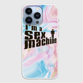 Чехол для iPhone 13 Pro с принтом Я СЕКС МАШИНА | SEX MACHINE (Z) в Санкт-Петербурге,  |  | Тематика изображения на принте: мем | прикол | юмор