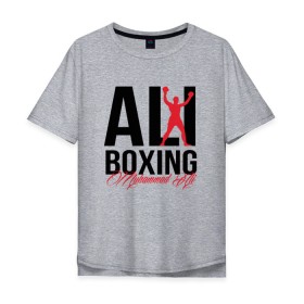 Мужская футболка хлопок Oversize с принтом Muhammad Ali в Санкт-Петербурге, 100% хлопок | свободный крой, круглый ворот, “спинка” длиннее передней части | Тематика изображения на принте: ali | boxer | boxing | muhammad | али | бокс | боксер | мухаммед