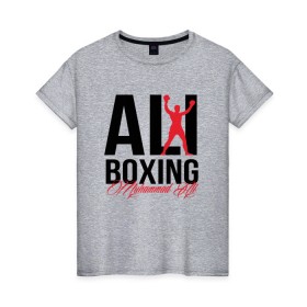 Женская футболка хлопок с принтом Muhammad Ali в Санкт-Петербурге, 100% хлопок | прямой крой, круглый вырез горловины, длина до линии бедер, слегка спущенное плечо | ali | boxer | boxing | muhammad | али | бокс | боксер | мухаммед