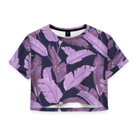 Женская футболка Crop-top 3D с принтом Tropical leaves 4 purple в Санкт-Петербурге, 100% полиэстер | круглая горловина, длина футболки до линии талии, рукава с отворотами | leaves | palms. тропические | tropical | листья | пальмы