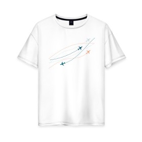 Женская футболка хлопок Oversize с принтом Flight track в Санкт-Петербурге, 100% хлопок | свободный крой, круглый ворот, спущенный рукав, длина до линии бедер
 | авиация | пилот | самолет | стюардесса