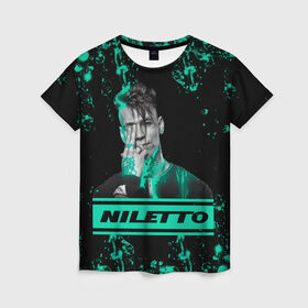 Женская футболка 3D с принтом NILETTO в Санкт-Петербурге, 100% полиэфир ( синтетическое хлопкоподобное полотно) | прямой крой, круглый вырез горловины, длина до линии бедер | niletto | rap | данила прытков | любимка | музыка | нилетто | певец | реп