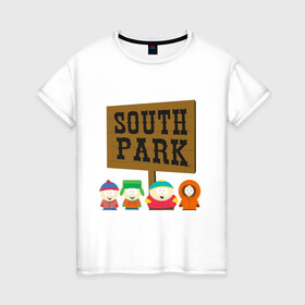 Женская футболка хлопок с принтом South Park. в Санкт-Петербурге, 100% хлопок | прямой крой, круглый вырез горловины, длина до линии бедер, слегка спущенное плечо | south park | американская культура | американский мультсериал | колорадо | пародия | саус парк | саут парк | черный юмор | четыре мальчика | шоу | южный парк