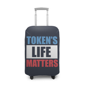 Чехол для чемодана 3D с принтом TOKENS LIFE MATTERS в Санкт-Петербурге, 86% полиэфир, 14% спандекс | двустороннее нанесение принта, прорези для ручек и колес | Тематика изображения на принте: cartman | kenny | park | south | southpark | картман | кенни | мульт | мультик | парк | персонаж | персонажи | сериал | южный