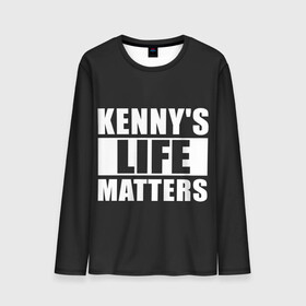 Мужской лонгслив 3D с принтом KENNYS LIFE MATTERS в Санкт-Петербурге, 100% полиэстер | длинные рукава, круглый вырез горловины, полуприлегающий силуэт | Тематика изображения на принте: cartman | kenny | park | south | southpark | картман | кенни | мульт | мультик | парк | персонаж | персонажи | сериал | южный