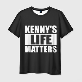 Мужская футболка 3D с принтом KENNYS LIFE MATTERS в Санкт-Петербурге, 100% полиэфир | прямой крой, круглый вырез горловины, длина до линии бедер | cartman | kenny | park | south | southpark | картман | кенни | мульт | мультик | парк | персонаж | персонажи | сериал | южный