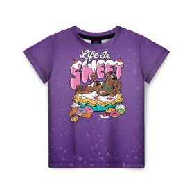 Детская футболка 3D с принтом Life is Sweet в Санкт-Петербурге, 100% гипоаллергенный полиэфир | прямой крой, круглый вырез горловины, длина до линии бедер, чуть спущенное плечо, ткань немного тянется | scooby doo | vdosadir | скуберт фон дуенхеймер | скуби ду | сладости | уильям ханна