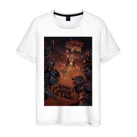 Мужская футболка хлопок с принтом Darkest Dungeon в Санкт-Петербурге, 100% хлопок | прямой крой, круглый вырез горловины, длина до линии бедер, слегка спущенное плечо. | butchers circus | darkest dungeon | game | games | rpg