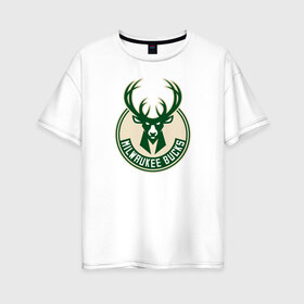 Женская футболка хлопок Oversize с принтом Milwaukee Bucks (1) в Санкт-Петербурге, 100% хлопок | свободный крой, круглый ворот, спущенный рукав, длина до линии бедер
 | ball | basketball | milwaukee bucks | sport | streetball | баскетбол | милуоки бакс | мяч | нба | спорт | стритбол