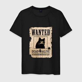 Мужская футболка хлопок с принтом Кот в Санкт-Петербурге, 100% хлопок | прямой крой, круглый вырез горловины, длина до линии бедер, слегка спущенное плечо. | cat | wanted | живым или мертвым | кот | кот шредингера | котэ | опасен | разыскивается | чёрный кот