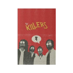 Обложка для паспорта матовая кожа с принтом The Killers в Санкт-Петербурге, натуральная матовая кожа | размер 19,3 х 13,7 см; прозрачные пластиковые крепления | Тематика изображения на принте: the killers | инди рок | музыка | рок | рок группа