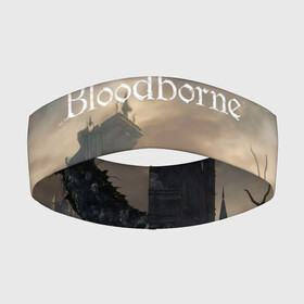 Повязка на голову 3D с принтом Bloodborne. в Санкт-Петербурге,  |  | bloodborne | bloodborne 2 | esport | game | playstation | бладборн | игра | киберспорт | киберспортсмен | порождение крови