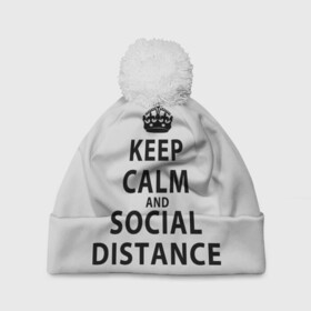 Шапка 3D c помпоном с принтом Keep Calm And Social Distance в Санкт-Петербурге, 100% полиэстер | универсальный размер, печать по всей поверхности изделия | Тематика изображения на принте: 2019 | biohazard | calm | china | coronavirus | covid 19 | inc | keep | ncov | ncov19 | ncov2019 | plague | survivor | virus | warning | вирус | дистанцию | коронавирус | соблюдай