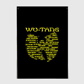 Постер с принтом WU-TANG CLAN в Санкт-Петербурге, 100% бумага
 | бумага, плотность 150 мг. Матовая, но за счет высокого коэффициента гладкости имеет небольшой блеск и дает на свету блики, но в отличии от глянцевой бумаги не покрыта лаком | rap | wu tang | wu tang clan | ву танг | ву танг клан | реп | репер | рэп | рэпер