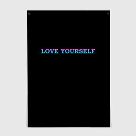 Постер с принтом Love Yourself в Санкт-Петербурге, 100% бумага
 | бумага, плотность 150 мг. Матовая, но за счет высокого коэффициента гладкости имеет небольшой блеск и дает на свету блики, но в отличии от глянцевой бумаги не покрыта лаком | bts | love | love yourself | бтс | музыка